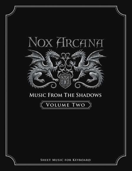 Nox Arcana Songbook - Vol. 2
